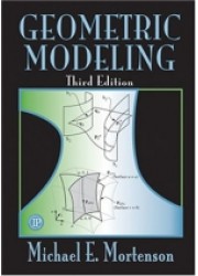 Geometric Modeling, 3rd Edition